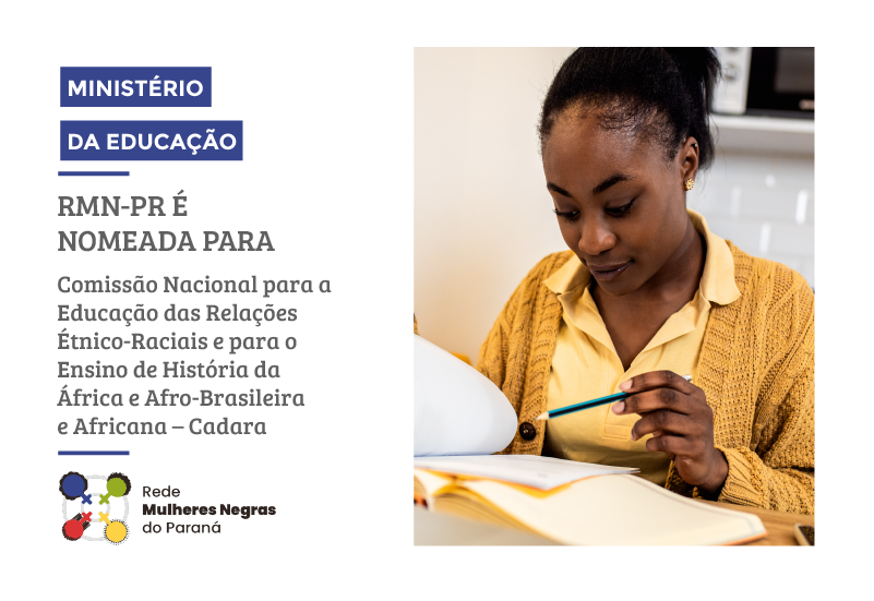 A RMN-PR FOI NOMEADA DE COMISSÃO DO MINISTÉRIO DA EDUCAÇÃO 