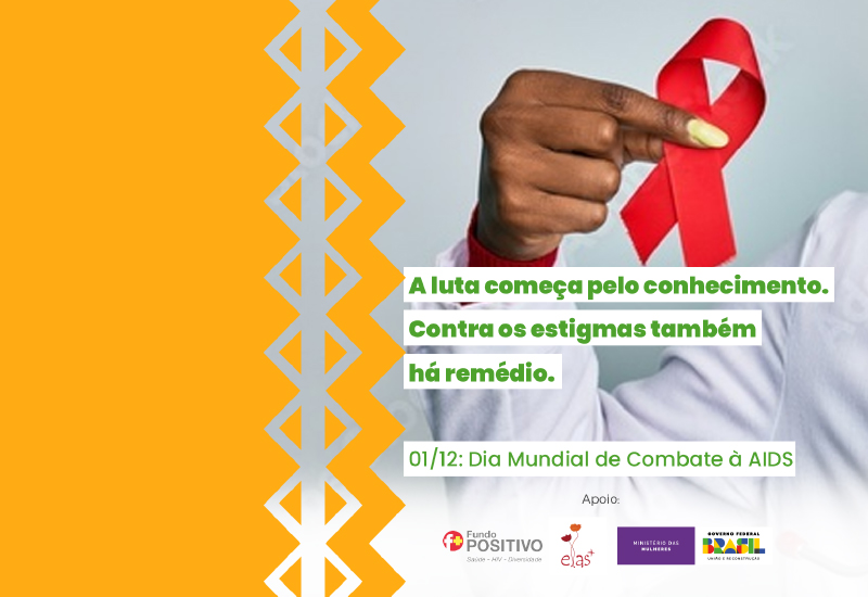 01/12: Dia Mundial de Combate à AIDS  