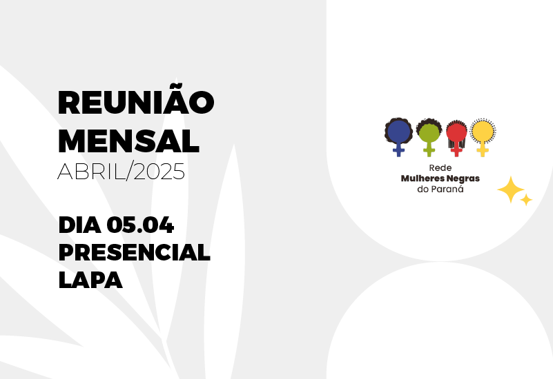 Reunião Mensal de Abril