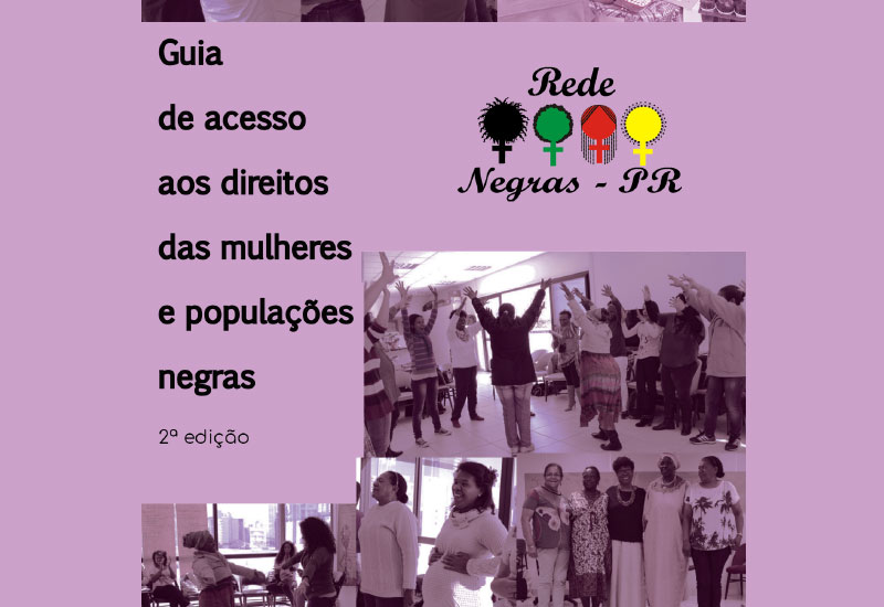 Cartilha Guia de acesso aos direitos das mulheres e populações negras