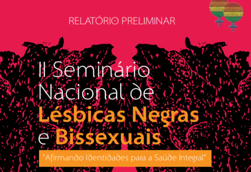 Cartilha - II Seminário Nacional de Lésbicas Negras e Bissexuais 2015