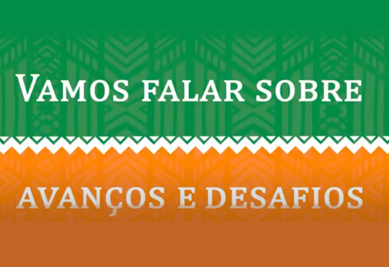 Vamos falar sobre Avanços e Desafios - 